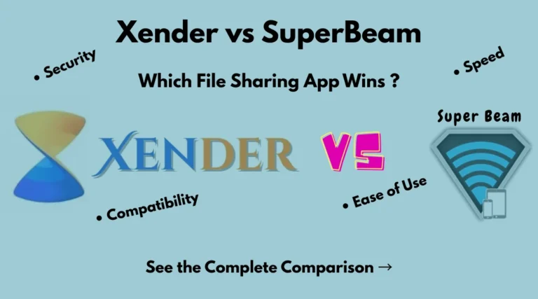 Comparison of Xender vs SuperBeam